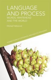 book Language and Process: Words, Whitehead and the World