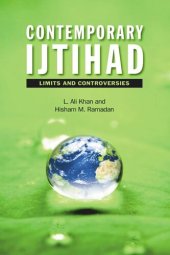 book Contemporary Ijtihad: Limits and Controversies