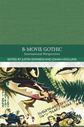 book B-Movie Gothic: International Perspectives