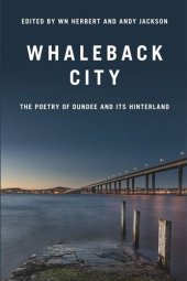 book Whaleback City: Poems from Dundee and its Hinterlands