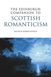 book The Edinburgh Companion to Scottish Romanticism