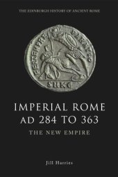 book Imperial Rome AD 284 to 363: The New Empire