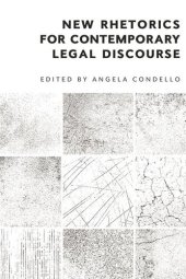 book New Rhetorics for Contemporary Legal Discourse