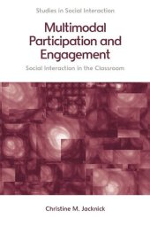 book Multimodal Participation and Engagement: Social interaction in the Classroom