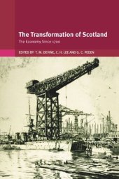 book The Transformation of Scotland: The Economy since 1700