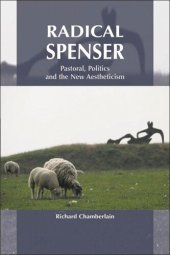 book Radical Spenser: Pastoral, Politics and the New Aestheticism