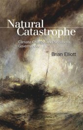 book Natural Catastrophe: Climate Change and Neoliberal Governance