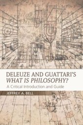 book Deleuze and Guattari's What is Philosophy?: A Critical Introduction and Guide