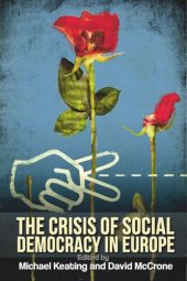 book The Crisis of Social Democracy in Europe