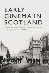 book Early Cinema in Scotland