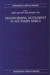 book Transforming Settlement in Southern Africa