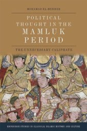 book Political Thought in the Mamluk Period: The Unnecessary Caliphate