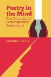 book Poetry in the Mind: The Cognition of Contemporary Poetic Style