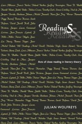 book Readings: Acts of Close Reading in Literary Theory