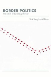 book Border Politics: The Limits of Sovereign Power