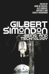 book Gilbert Simondon: Being and Technology