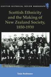 book Scottish Ethnicity and the Making of New Zealand Society, 1850-1930