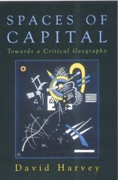 book Spaces of Capital: Towards a Critical Geography