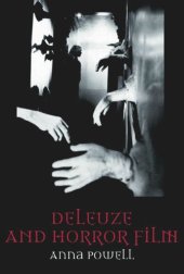 book Deleuze and Horror Film