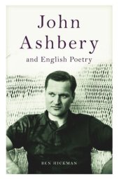 book John Ashbery and English Poetry