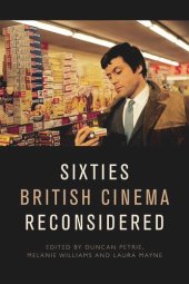 book Sixties British Cinema Reconsidered