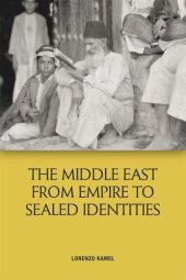 book The Middle East from Empire to Sealed Identities