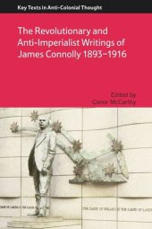 book The Revolutionary and Anti-Imperialist Writings of James Connolly 1893-1916