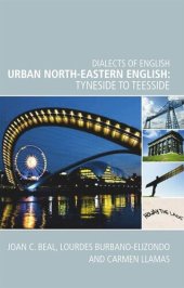 book Urban North-Eastern English: Tyneside to Teesside