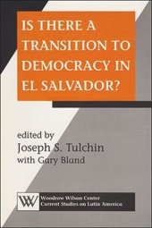 book Is There a Transition to Democracy in El Salvador?