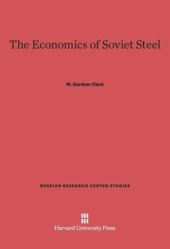 book The Economics of Soviet Steel