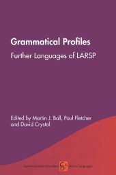 book Grammatical Profiles: Further Languages of LARSP