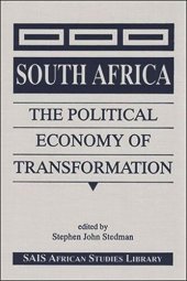 book South Africa: The Political Economy of Transformation