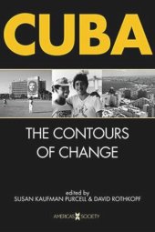 book Cuba: The Contours of Change