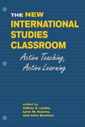 book The New International Studies Classroom: Active Teaching, Active Learning