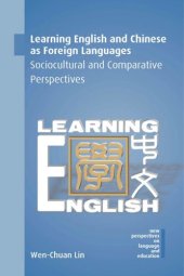 book Learning English and Chinese as Foreign Languages: Sociocultural and Comparative Perspectives