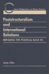 book Poststructuralism and International Relations: Bringing the Political Back In