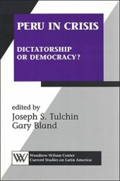 book Peru in Crisis: Dictatorship or Democracy