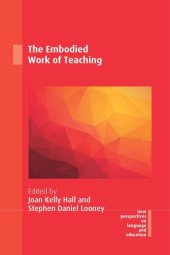 book The Embodied Work of Teaching