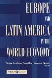 book Europe and Latin America in the World Economy