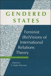 book Gendered States: Feminist (Re)Visions of International Relations Theory