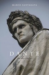 book Dante: The Story of His Life