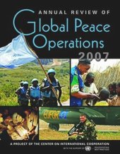 book Annual Review of Global Peace Operations, 2007