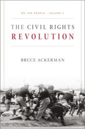 book We the People. Volume 3 We the People: The Civil Rights Revolution: