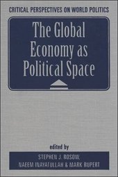 book The Global Economy as Political Space