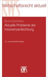 book Aktuelle Probleme der Insolvenzanfechtung