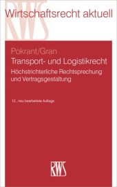 book Transport- und Logistikrecht: Höchstrichterliche Rechtsprechung und Vertragsgestaltung