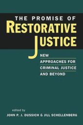 book The Promise of Restorative Justice: New Approaches for Criminal Justice and Beyond