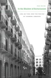 book In the Shadow of Sectarianism: Law, Shiʿism, and the Making of Modern Lebanon