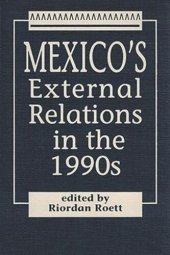 book Mexico's External Relations in the 1990s