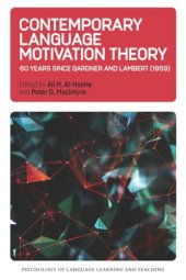 book Contemporary Language Motivation Theory: 60 Years Since Gardner and Lambert (1959)